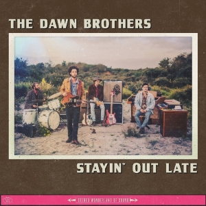 Dawn Brothers - Stayin' Out Late in the group VINYL / Pop-Rock at Bengans Skivbutik AB (3921345)