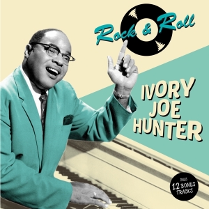Ivory Joe Hunter - Rock & Roll in the group CD / Blues,Jazz at Bengans Skivbutik AB (3921352)