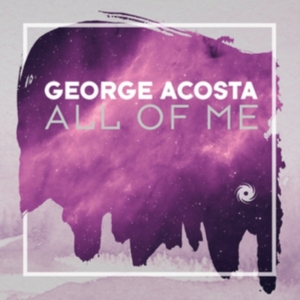 George Acosta - All Of Me in the group CD / Dance-Techno at Bengans Skivbutik AB (3921373)