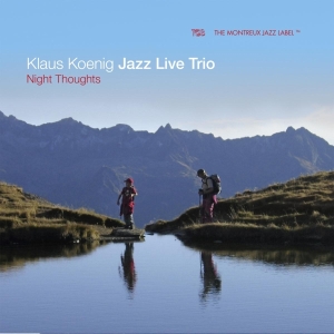 Koenig Klaus -Jazz Live Trio- - Night Thoughts in the group CD / Jazz at Bengans Skivbutik AB (3921417)