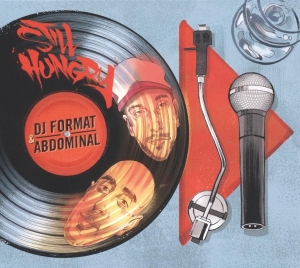 Dj Format & Abdominal - Still Hungry in the group CD / Hip Hop-Rap at Bengans Skivbutik AB (3921444)
