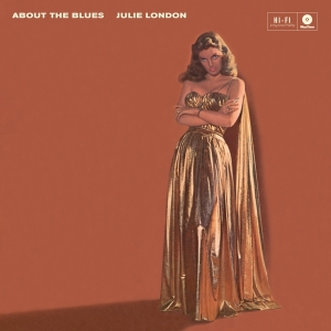Julie London - About The Blues in the group VINYL / Jazz at Bengans Skivbutik AB (3922427)
