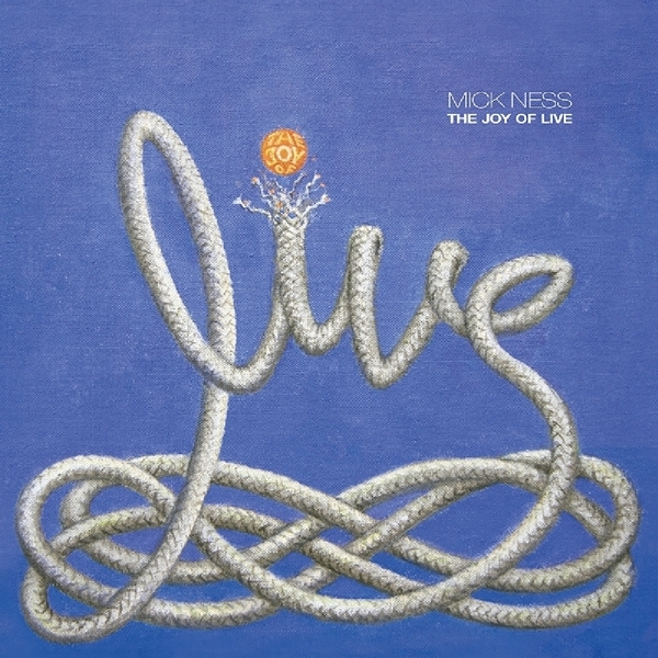 Mick Ness - Joy Of Live in the group VINYL / Bestsellers at Bengans Skivbutik AB (3922439)