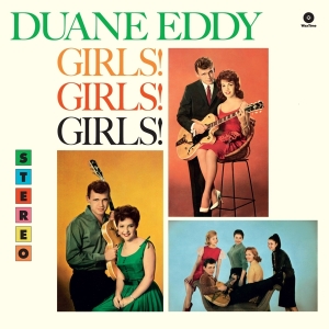 Duane Eddy - Girls! Girls! Girls! in the group VINYL / Pop-Rock at Bengans Skivbutik AB (3922552)
