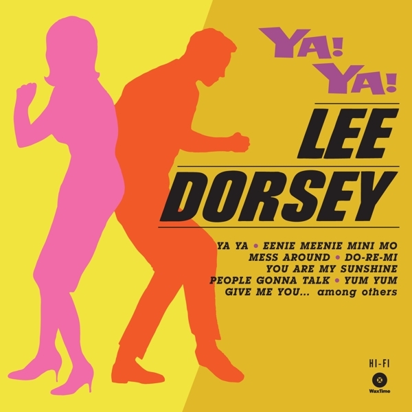 Lee Dorsey - Ya! Ya! in the group VINYL / Bestsellers at Bengans Skivbutik AB (3922609)