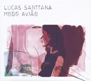 Santtana Lucas - Modo Aviao in the group CD / Pop-Rock,Övrigt at Bengans Skivbutik AB (3922632)