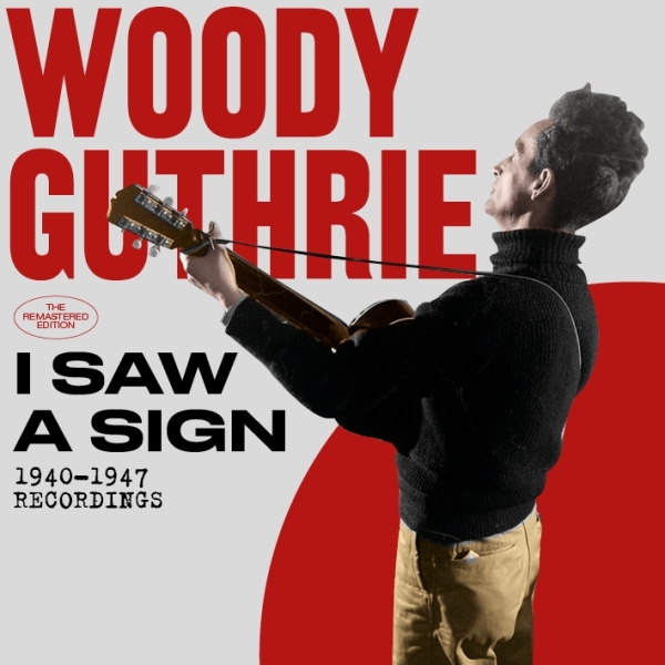 Woody Guthrie - I Saw A Sign in the group CD / Bestsellers at Bengans Skivbutik AB (3922756)