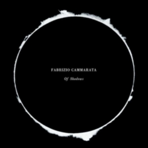 Fabrizio Cammarata - Of Shadows in the group OTHER / Övrigt / at Bengans Skivbutik AB (3922764)