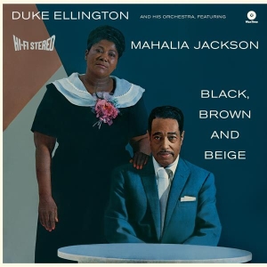 Duke Ellington - Black, Brown And Beige in the group OTHER / Övrigt /  at Bengans Skivbutik AB (3922860)