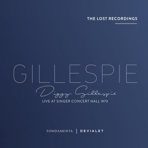Gillespie Dizzy - Live At Singer Concert Hall 1973 in the group CD / Jazz at Bengans Skivbutik AB (3922902)