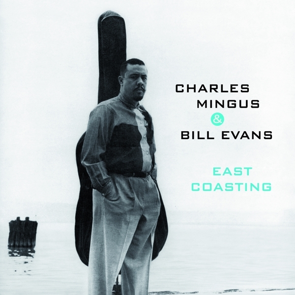 Charles & Bill Evans Mingus - East Coasting in the group CD / Bestsellers at Bengans Skivbutik AB (3922948)