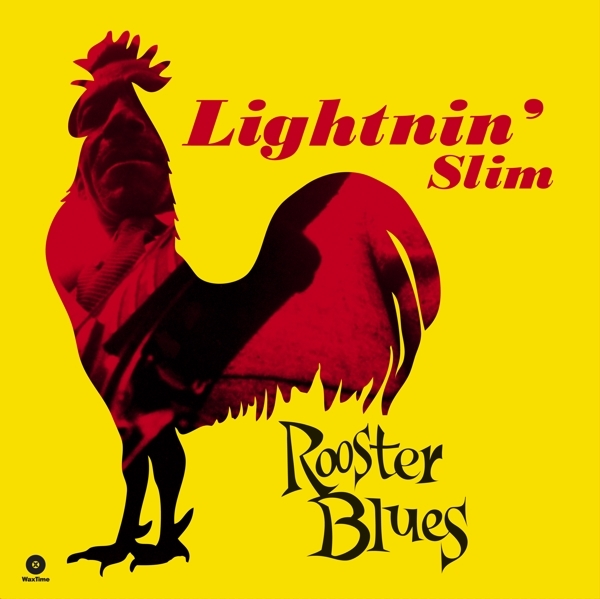 Lightnin' Slim - Rooster Blues in the group VINYL / Bestsellers at Bengans Skivbutik AB (3922964)