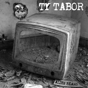 Ty Tabor - Alien Beans in the group CD / Pop-Rock at Bengans Skivbutik AB (3922977)
