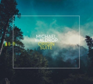 Waldrop Michael - Origin Suite in the group CD / Jazz at Bengans Skivbutik AB (3923044)