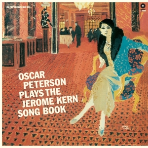Oscar Peterson - Plays The Jerome Kern Song Book in the group VINYL / Jazz at Bengans Skivbutik AB (3923096)