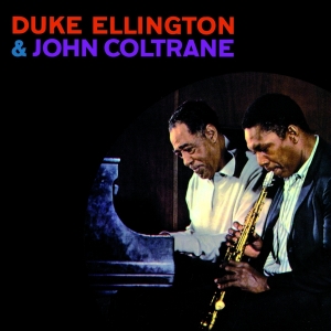 John Coltrane Duke Ellington - Duke Ellington & John Coltrane in the group CD / Jazz at Bengans Skivbutik AB (3923103)