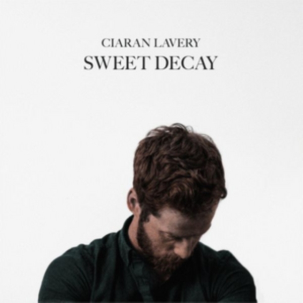 Ciaran Lavery - Sweet Decay -Gatefold- in the group OTHER / Övrigt / at Bengans Skivbutik AB (3923119)