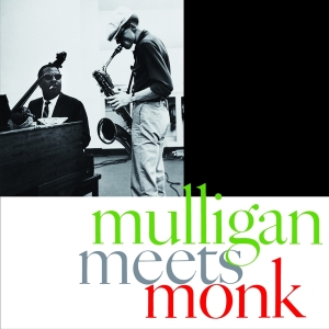 Mulligan Gerry & Thelonious Monk - Mulligan Meets Monk in the group CD / Jazz at Bengans Skivbutik AB (3923148)