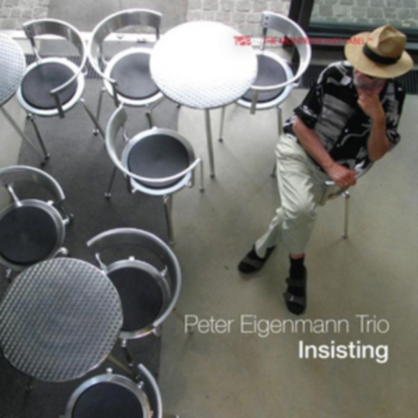 Eigenmann Peter -Trio- - Insisting in the group CD / Bestsellers at Bengans Skivbutik AB (3923151)