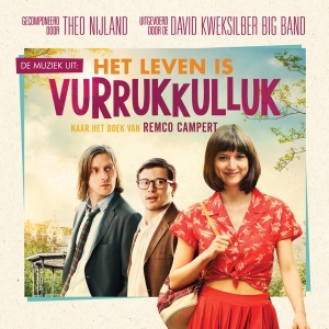 Theo & David Kweksilber Big Band Nijland - Het Leven Is Vurrukkulluk in the group CD / Film-Musikal at Bengans Skivbutik AB (3923152)