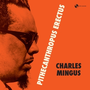 Charles Mingus - Pithecantropus Erectus in the group VINYL / Jazz at Bengans Skivbutik AB (3923195)