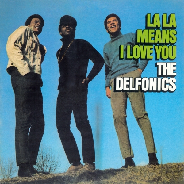 Delfonics - La La Means I Love You in the group OUR PICKS / -Start Music On Vinyl at Bengans Skivbutik AB (3923197)