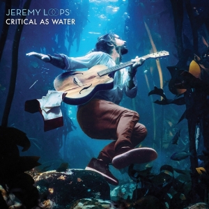Jeremy Loops - Critical As Water in the group CD / Pop-Rock,Övrigt at Bengans Skivbutik AB (3923203)