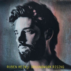 Hein Ruben - Groundwork Rising in the group CD / Jazz at Bengans Skivbutik AB (3923233)