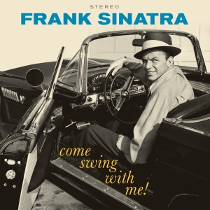 Frank Sinatra - Come Swing With Me in the group VINYL / Jazz at Bengans Skivbutik AB (3923252)