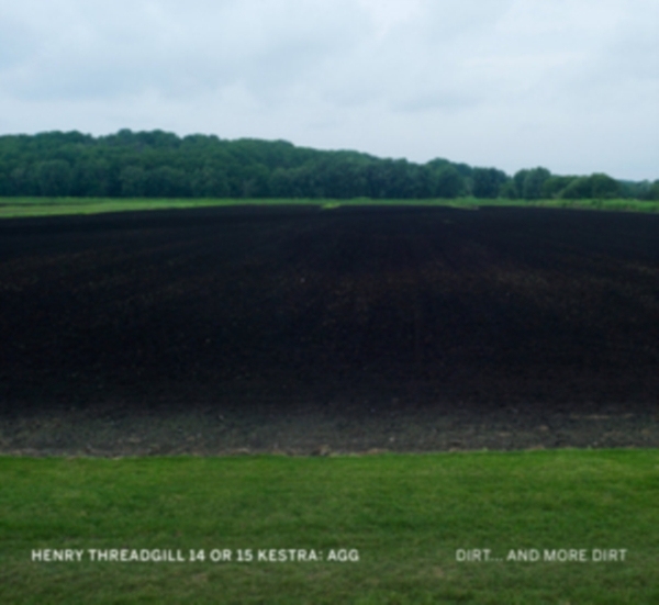 Threadgill Henry - Dirt And More Dirt in the group OTHER / Övrigt / at Bengans Skivbutik AB (3923307)
