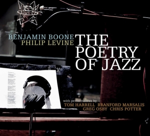 Boone Benjamin/Philip Levine - Poetry Of Jazz Vol.2 in the group CD / Jazz at Bengans Skivbutik AB (3923308)