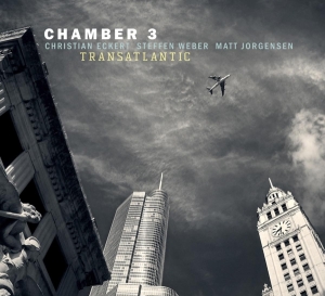 Chamber 3 - Transatlantic in the group CD / Jazz at Bengans Skivbutik AB (3923330)