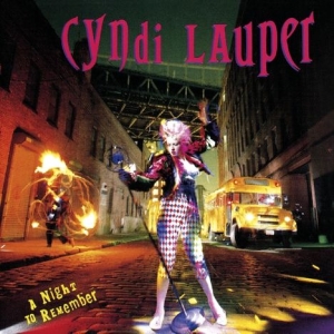 Cyndi Lauper - A Night To Remember in the group CD / Pop-Rock,Övrigt at Bengans Skivbutik AB (3923368)
