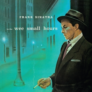 Frank Sinatra - In The Wee Small Hours in the group CD / Pop-Rock at Bengans Skivbutik AB (3923379)