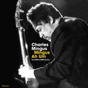 Charles Mingus - Mingus Ah Hum in the group VINYL / Jazz at Bengans Skivbutik AB (3923403)