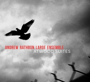 Andrew Rathbun - Atwood Suites in the group CD / Jazz at Bengans Skivbutik AB (3923430)