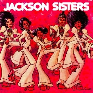 Jackson Sisters - I Believe In Miracles in the group VINYL / Klassiskt,RnB-Soul at Bengans Skivbutik AB (3923446)