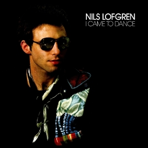Nils Lofgren - I Came To Dance in the group CD / Pop-Rock at Bengans Skivbutik AB (3923451)