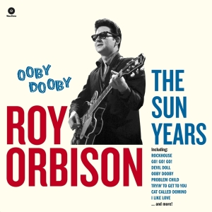 Roy Orbison - Ooby Dooby - The Sun.. in the group VINYL / Pop-Rock,Övrigt at Bengans Skivbutik AB (3923454)