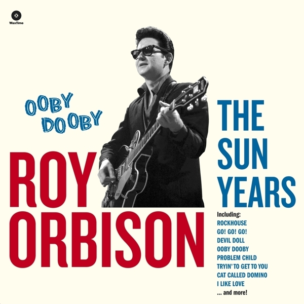 Roy Orbison - Ooby Dooby - The Sun Years in the group VINYL / Bestsellers at Bengans Skivbutik AB (3923454)