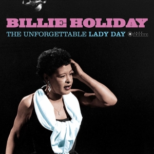 Billie Holiday - Unforgettable Lady Day in the group VINYL / Jazz at Bengans Skivbutik AB (3923496)