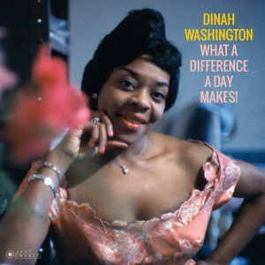 Dinah Washington - What A Diff'rence A Day.. in the group CD / Jazz at Bengans Skivbutik AB (3923510)