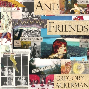 Gregory Ackerman - And Friends in the group CD / Pop-Rock at Bengans Skivbutik AB (3923541)