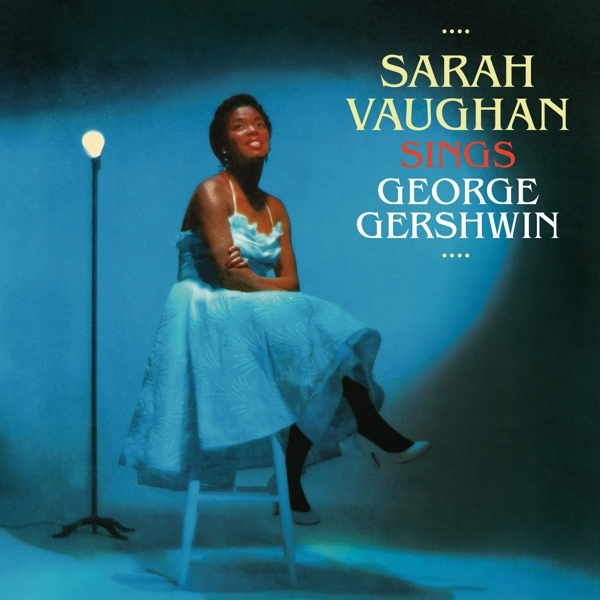 Sarah Vaughan - Sings George Gershwin in the group CD / Bestsellers at Bengans Skivbutik AB (3923648)