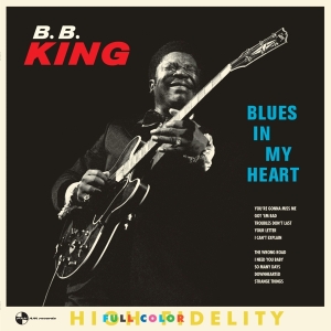 King B.B. - Blues In My Heart in the group VINYL / Blues,Jazz at Bengans Skivbutik AB (3923933)