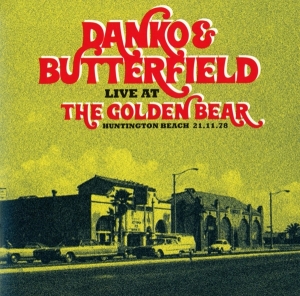 Danko Rick & Paul Butterfield - Live In Huntington Beach in the group CD / Pop-Rock at Bengans Skivbutik AB (3923935)