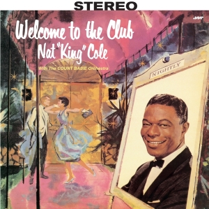 Nat King Cole - Welcome To The Club in the group VINYL / Pop-Rock,RnB-Soul,Övrigt at Bengans Skivbutik AB (3923938)