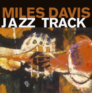 Miles Davis - Jazz Track in the group CD / Jazz at Bengans Skivbutik AB (3924140)