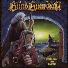 BLIND GUARDIAN - FOLLOW THE BLIND in the group CD / Hårdrock at Bengans Skivbutik AB (3924435)