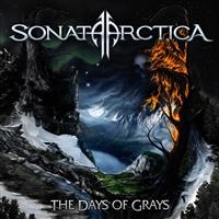 Sonata Arctica - The Days Of Grays in the group CD / Hårdrock at Bengans Skivbutik AB (3924646)